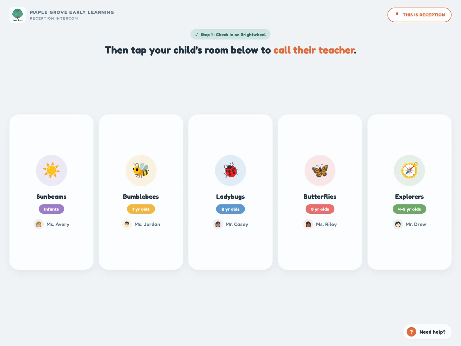 Reception tablet at a daycare: five classroom cards with the room name, age group and teacher, a reminder to check in first, and a Need help button.